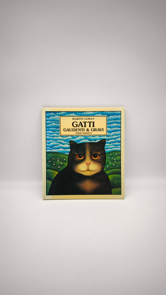 88903 Libro Gatti Gaudenti e gravi, Martin Leman, Emme Edizioni, 1980
