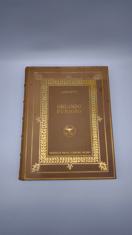 81947 Ludovico Ariosto, Orlando Furioso, Fratelli Treves Editori, Milano, 1899