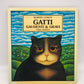 88903 Libro Gatti Gaudenti e gravi, Martin Leman, Emme Edizioni, 1980