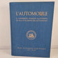 47792 Libro  L'AUTOMOBILE REALE AUTOMOBILE CLUB D'ITALIA 1938